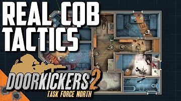 Realistic CQB in Doorkickers 2: Task Force North