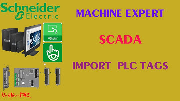Remapping new PLC tags to machine scada expert schneider with generation code and commnunication