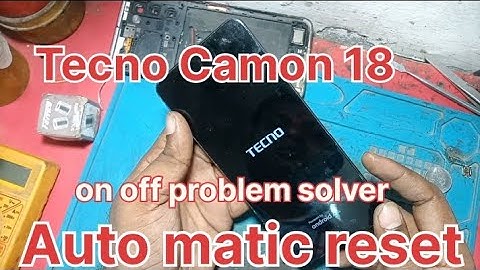 tecno camon 18 on off problem l tecno camon 18 auto maticr reset problem solution