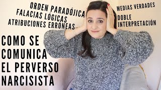 La Comunicación Paradójica del Perverso Narcisista | Terapia Grupal