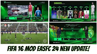 Finally EASFC 24 New Update Full Data | Fifa 16 Mobile Best Graphics
