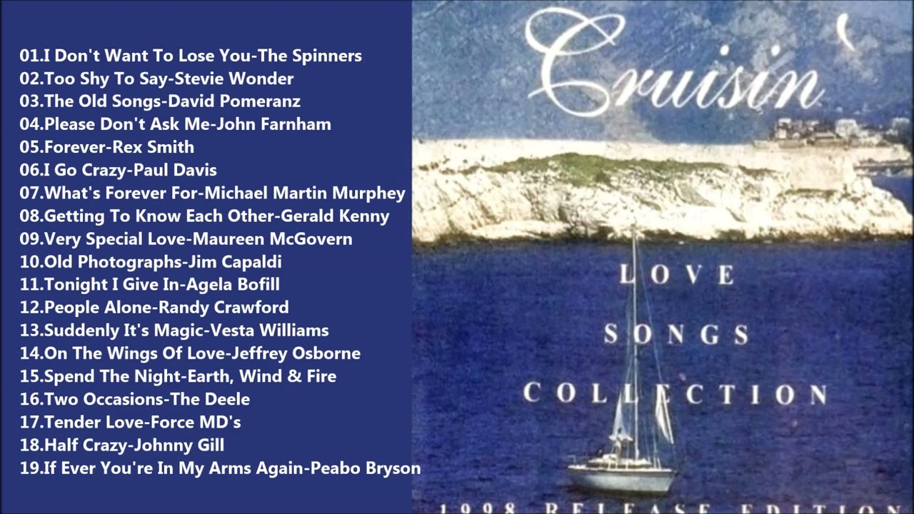 Cruisin' Love Songs Collection 1998 CD 2 [Full Album] - YouTube