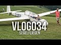 #VLOG034 Segelfliegen in Lindlar  | Luftsportverein Bergische Rhön, Lindlar e.V.