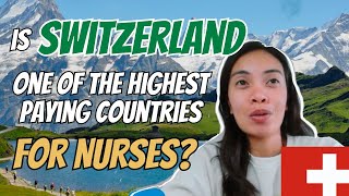 How to become a NURSE in SWITZERLAND?/ Cost of Living