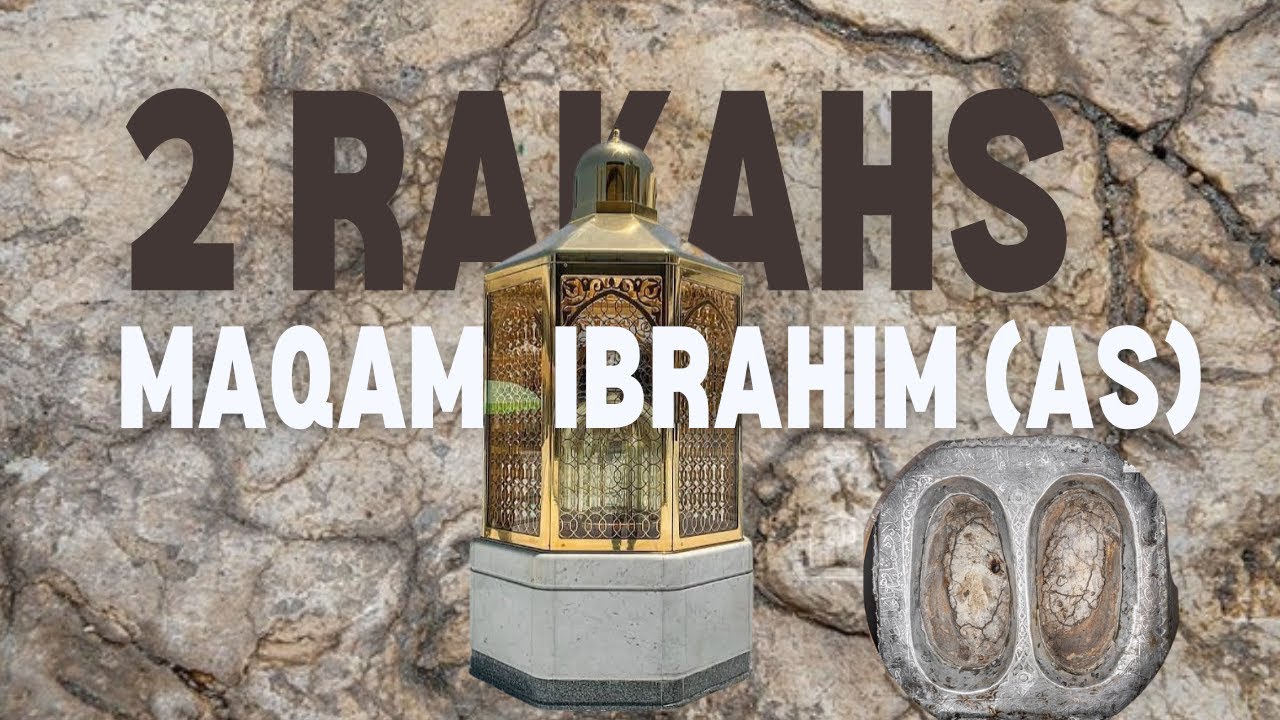 Praying 2 Rakahs at Maqam Ibrahim - YouTube