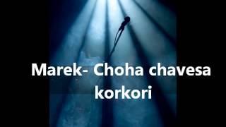 Marek- Choha Chavesa Korkori 2012