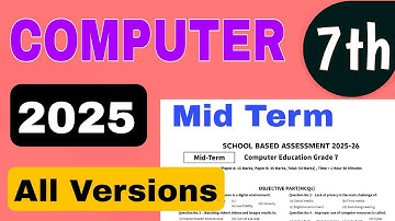 Class 7 computer paper SBA 2025 | Mid term | second term | School based assessment Punjab Pakistan 