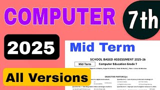 Class 7 computer paper SBA 2025 | Mid term | second term | School based assessment Punjab Pakistan 