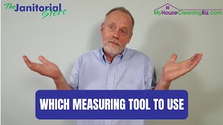 Which Measuring Tool To Use | The Janitorial Store