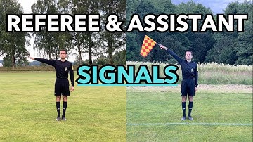 Football (soccer) Referee & Assistant Referee Combined Signals Guide