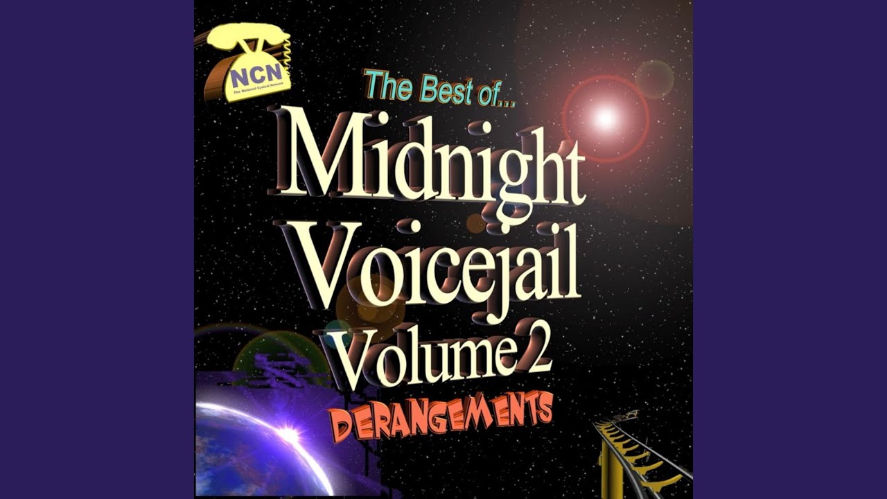 Watch Midnight Voicejail and NCN Intro on YouTube Watch Midnight Voicejail and NCN Intro on YouTube