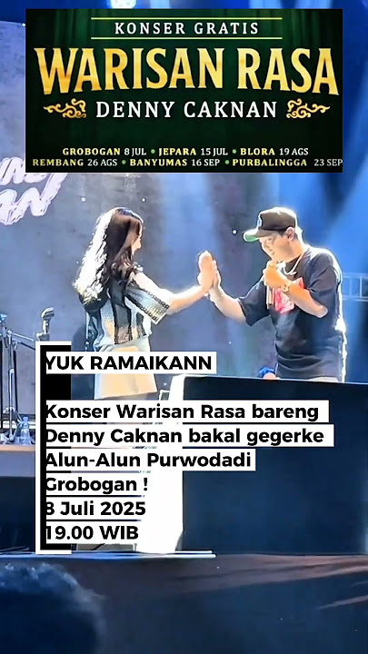 Yuk datang dan ramaikan !! Denny Caknan di Purwodadi,Selasa 8 Juli 2025. #konsermusik #dennycaknan