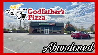 Abandoned Godfathers Pizza - Lima, Ohio