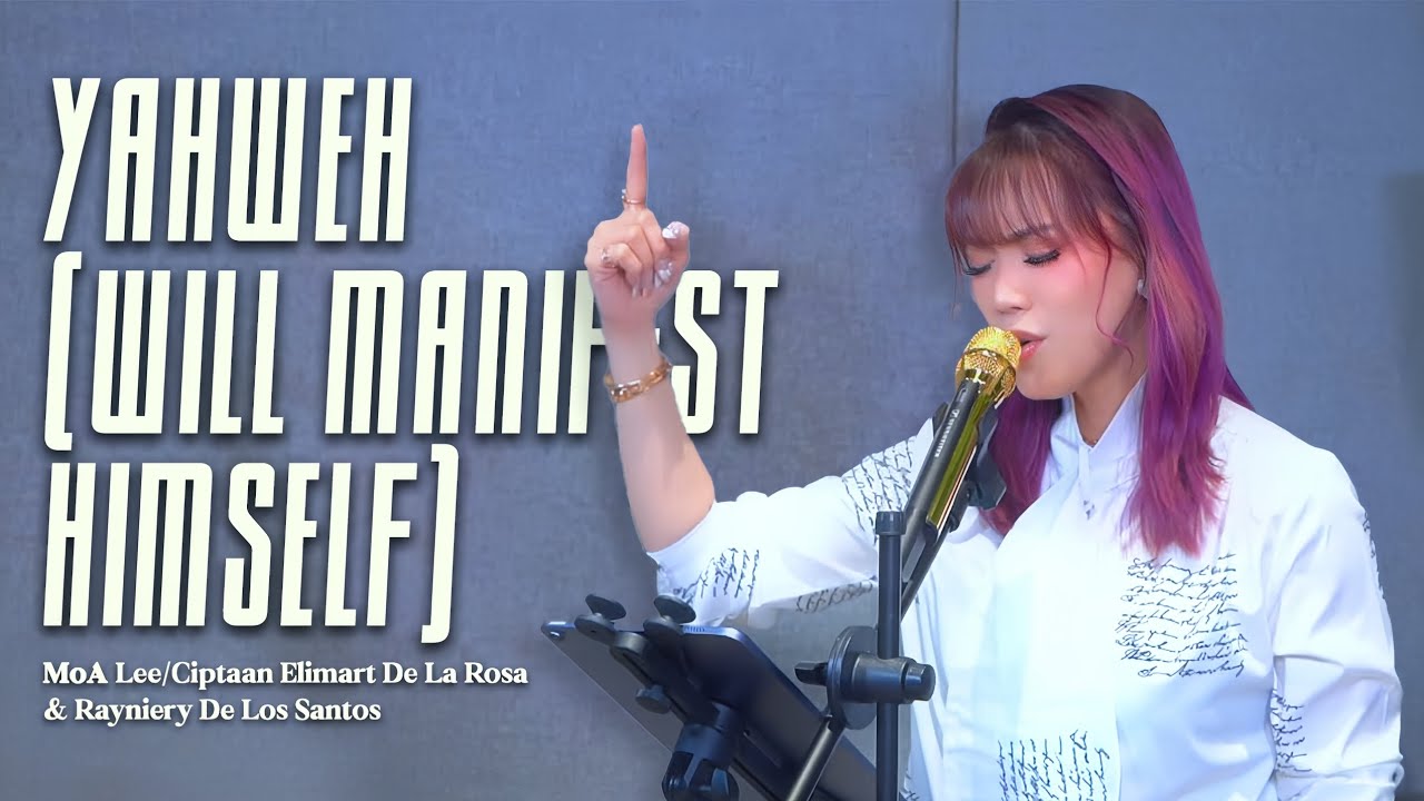 Yahwe (Will Manifest Himself) (Cover) MoA Lee 