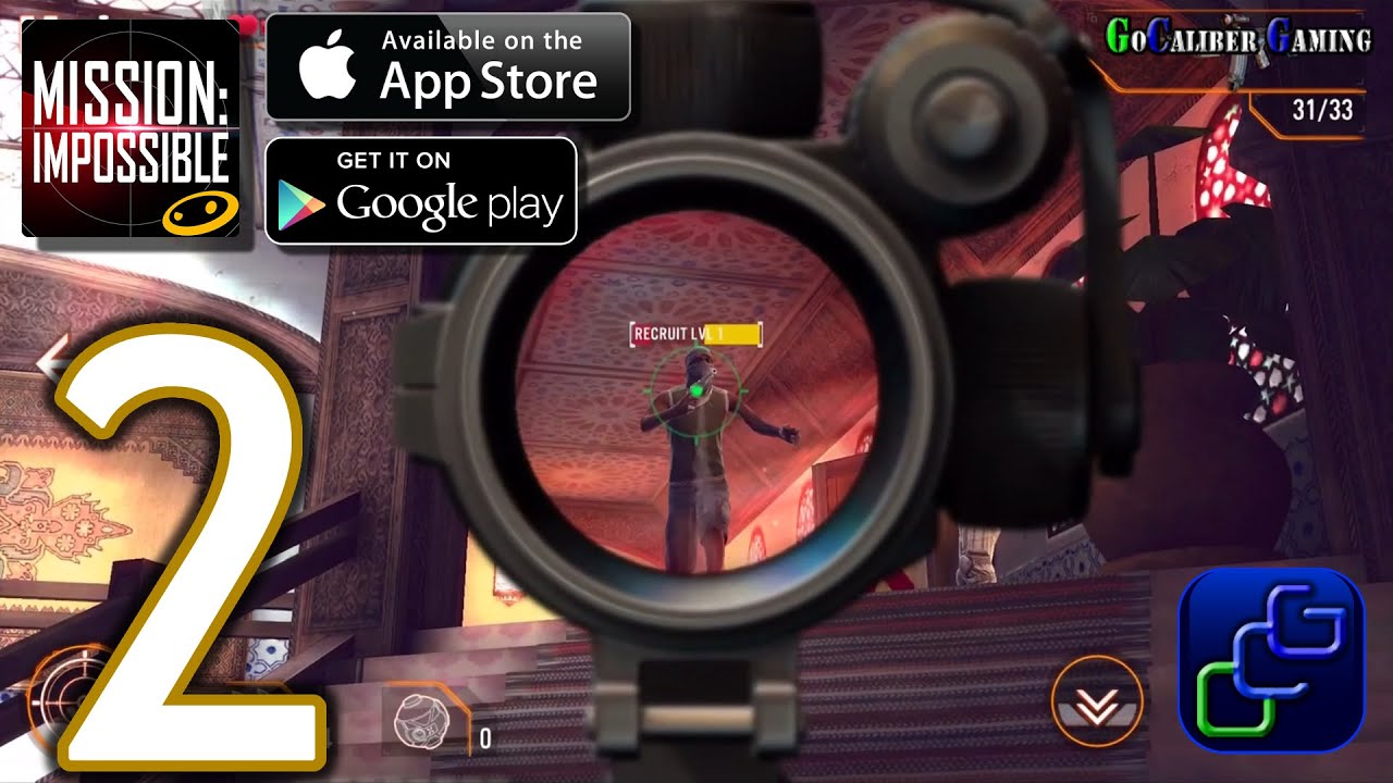 Mission Impossible Rogue Nation Android iOS Walkthrough - Part 2 - Morocco