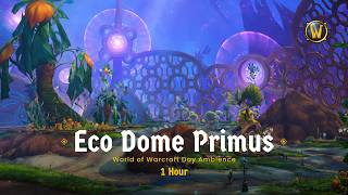 Eco-Dome: Primus (K'aresh) - War Within Ambience | 1Hour - No Music | World Of Warcraft