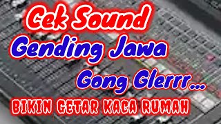 Cek Sound Gending Jawa Gong Gleer instrumen