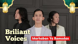 Marhaban Ya Ramadhan  Brilliant Voices  Mv