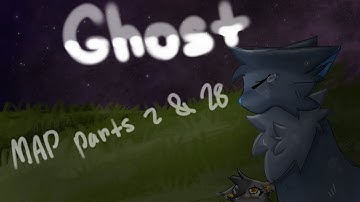 Ghost MAP || Parts 2 & 28