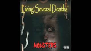 Living Several Deaths Red Button Dreams (from Monsters Album)