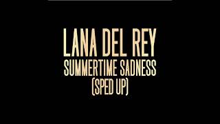 Lana Del Rey  Summertime Sadness sped Up instrumental