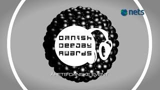 Danish DeeJay Awards 2014 | Årets Danske Event - Præsenteret af Nets