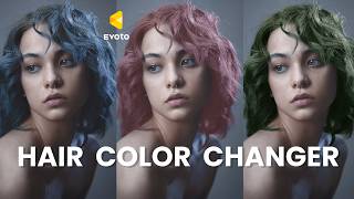 How to Change Hair Color in Photos using Evoto | Hair Color Changer 2026 screenshot 1