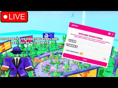 🔴PLS DONATE LIVE🔴 DONATING VIEWERS AND RAISING | The LAST DAY OF Pls Donate 😔
