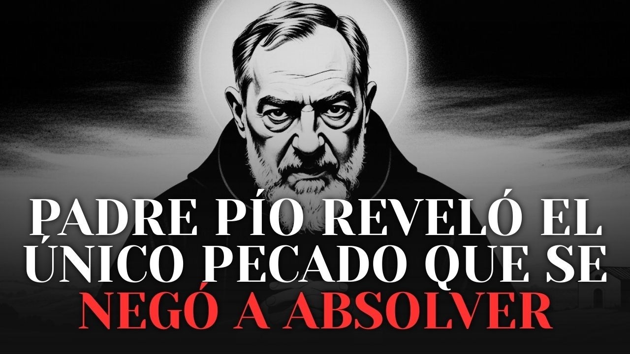 Padre Pío Reveló el Único Pecado que Se Negó a Absolver — Y Por Qué