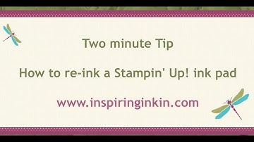 How to re-ink a Stampin