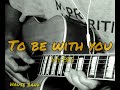(MR. BIG) TO BE WITH YOU- GUITAR solo