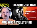 Presidental Host (Scott Jackson &amp; BBK) - Grand Beatbox Tag Team Battle 2018 - Elimination - Reaction