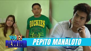 Pepito Manaloto: Buhay señorito si Chito! (YouLOL Rewind)