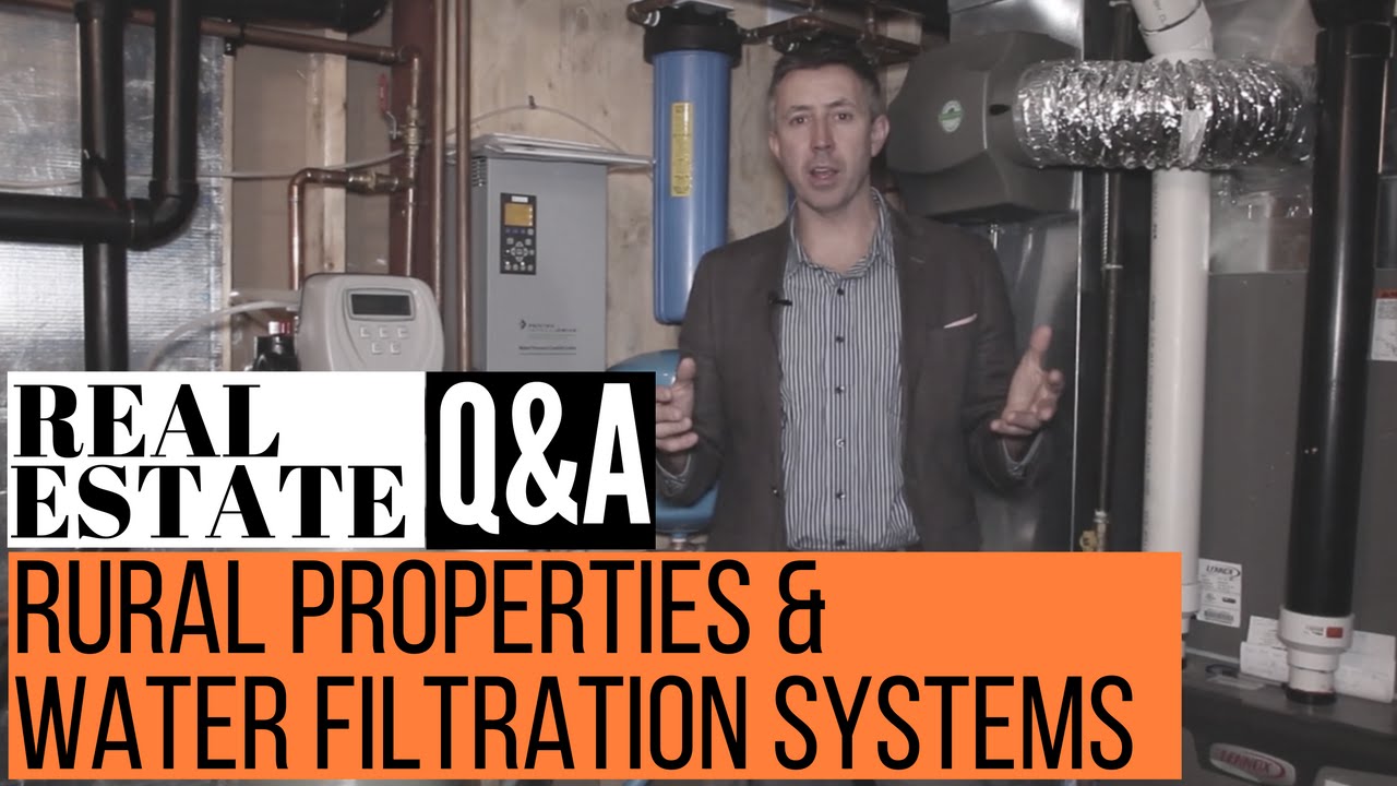 Rural Properties and Water Filtration Systems YouTube