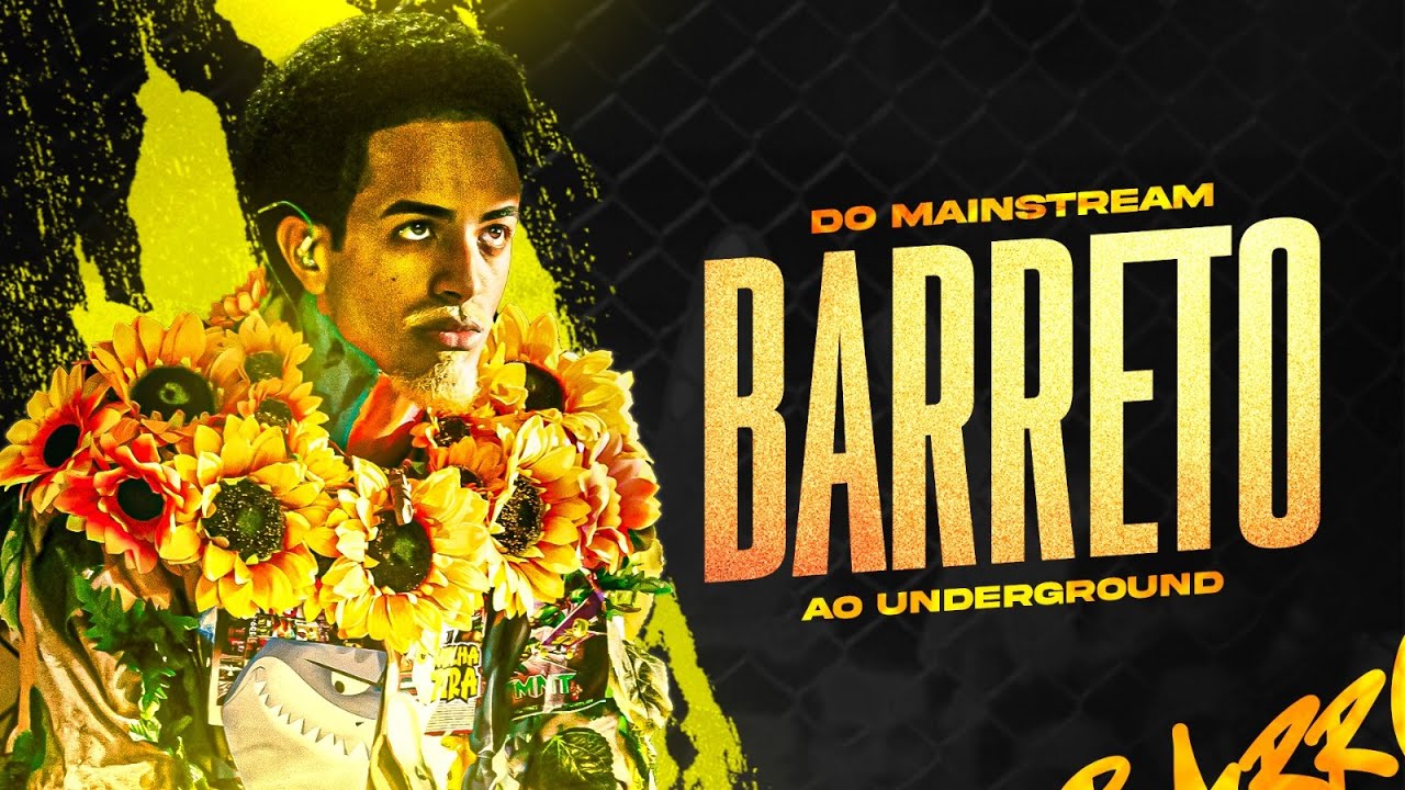 BARRETO, do MAINSTREAM ao UNDERGROUND!
