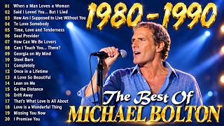 Michael Bolton Greatest Hits 2026 🎶 Best Songs of Michael Bolton | Nonstop Love Songs Collection #s7