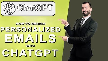 How to design personalized emails with chatgpt (2025)
