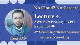 Lecture 4: AWS EC2 Pricing + VPC Setup Explained | Subnet, IGW, Route Table | Hindi Urdu | Tabish4IT