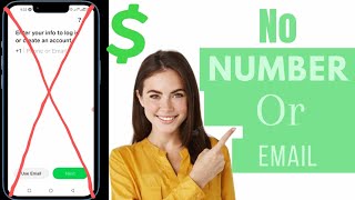 How To Login Cash App Without Phone Number Or Email