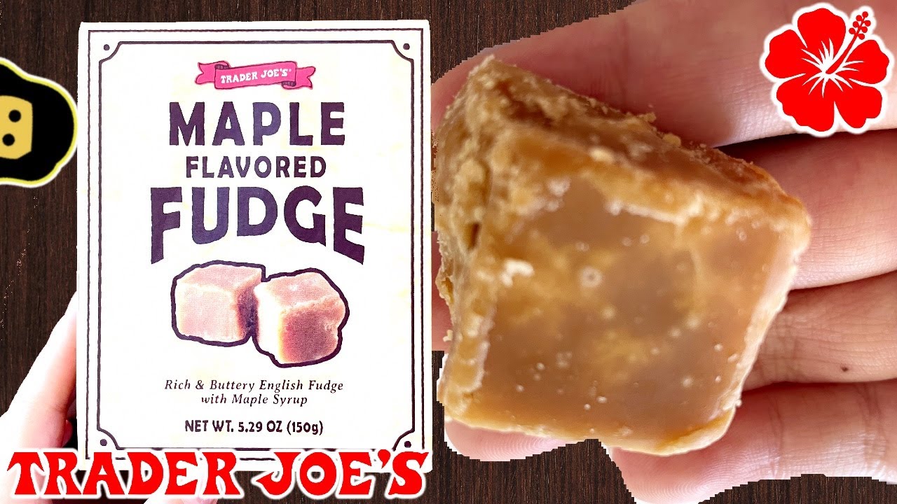 🏴 Maple Flavored Fudge - Trader Joe’s Product Review - YouTube