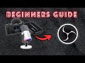 Beginners Guide To Setting Up OBS Studio FAST