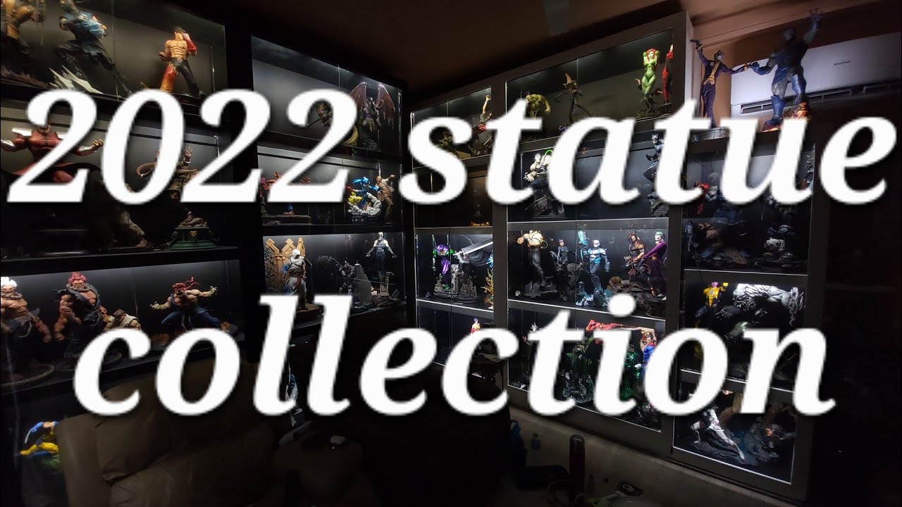 2022 statue collection. YouTube