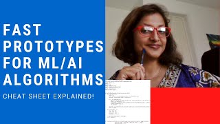 Fast Prototyping Strategies for ML/AI Algorithms! Cheat Sheet for Dos, vs, Don't Dos, explained!