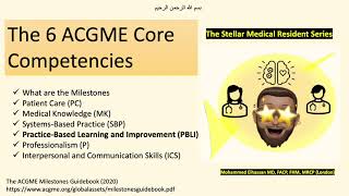 ACGME Core Competencies: Practice based Learning and Improvement (5/7)