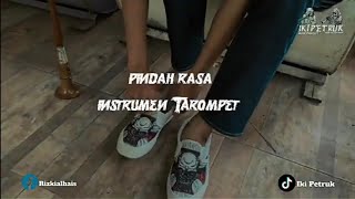 Pindah Rasa - Candra ichan || Instrumen Tarompet.