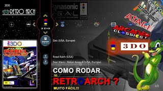Como rodar 3DO no seu Retroarch Veja como é fácil!!