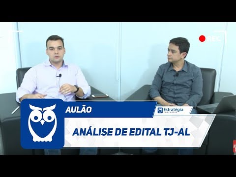 Análise de Edital TJ-AL | Ao vivo - Análise de Edital TJ-AL | Ao vivo