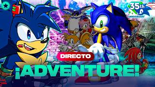 ¡TARDE DE AVENTURA! | Sonic Adventure (35 Aniversario Previa)
