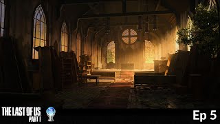 Bill & Twd Easter Egg - The Last Of Us Part 1 - Lets Play Ep 5 Platinum And 100% Playthrough