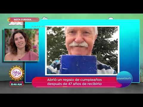 La nota curiosa: abrió un regalo 47 años después de recibirlo | Sale el Sol El impacto de un regalo femenino en un hombre